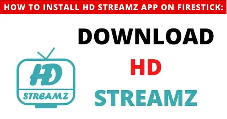 How to Install the HD Streamz app on Firestick